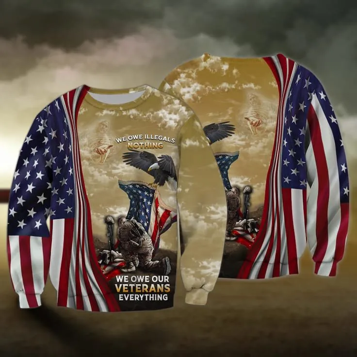 3D Veteran Shirt Men, We Owe Our Veterans Everything, Veteran Hoodie