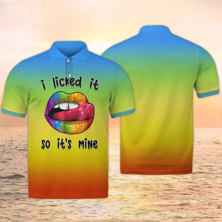 I licked It So It's Mine Tshirt, Lgbt Shirt, Pride Mom Shirt, Pride 3D Tee Shirt, Gay Hoodie, Lesbian Sweatshirt