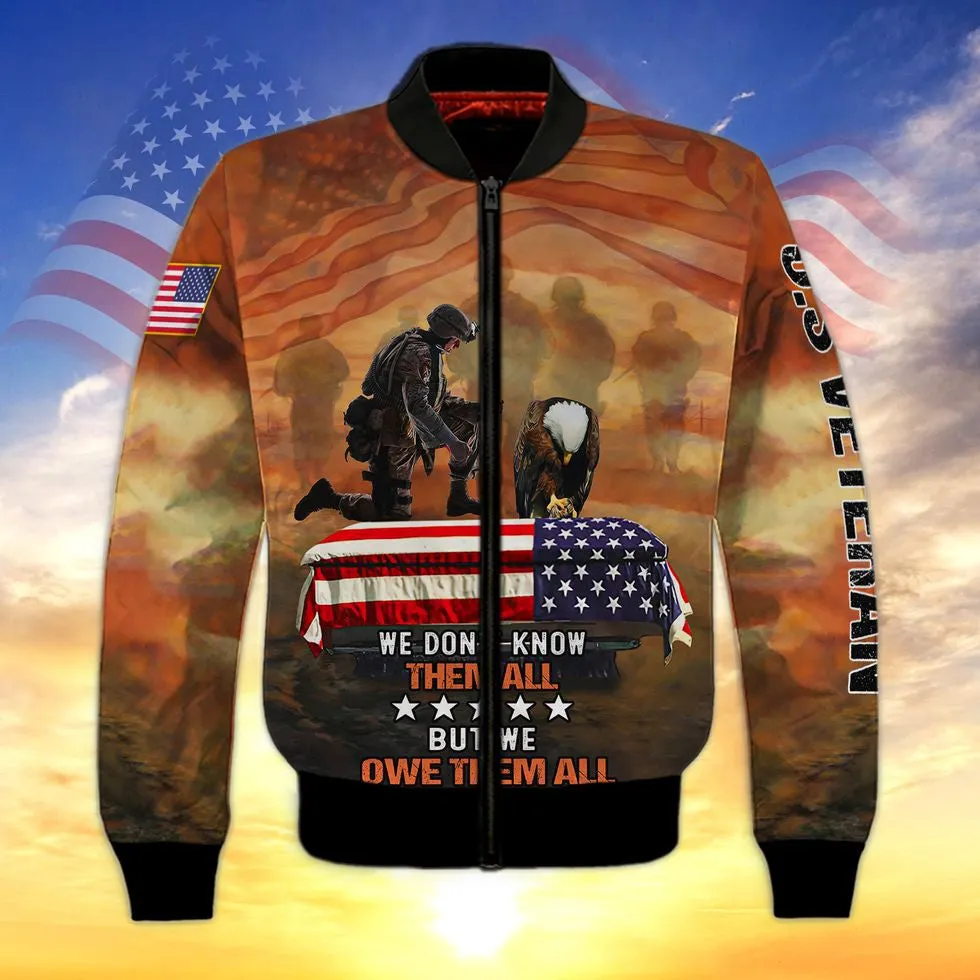 Us Veteran We Owe Them All 3D Print Shirt, Veteran Bomber, Veteran Zip Hoodie