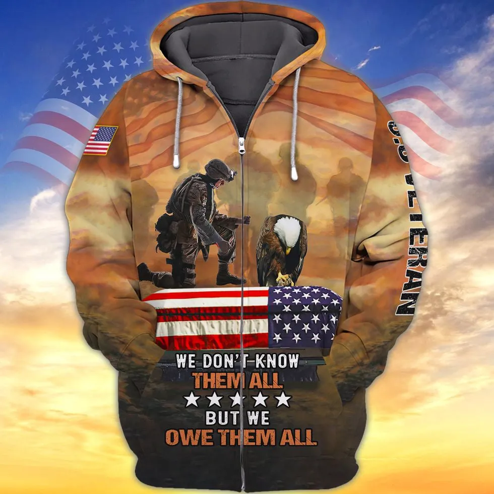 Us Veteran We Owe Them All 3D Print Shirt, Veteran Bomber, Veteran Zip Hoodie