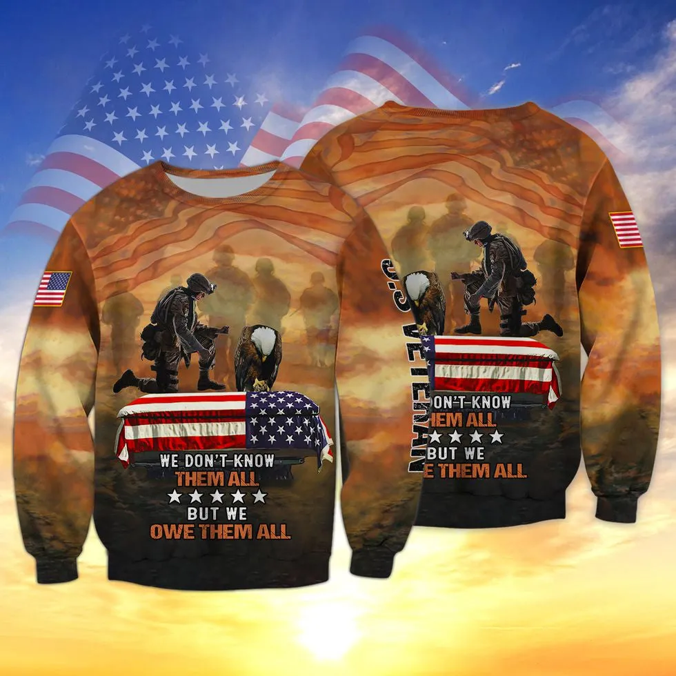 Us Veteran We Owe Them All 3D Print Shirt, Veteran Bomber, Veteran Zip Hoodie